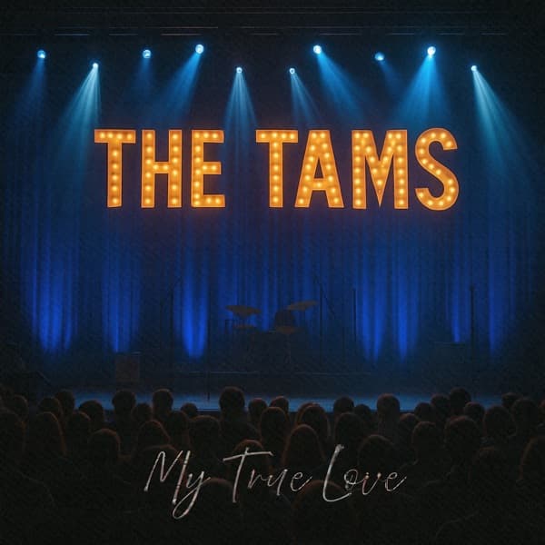 The Tams — “My True Love”, artwork